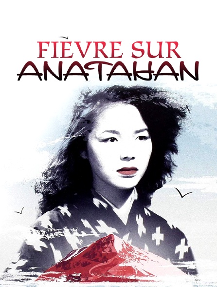 Fièvre sur anatahan