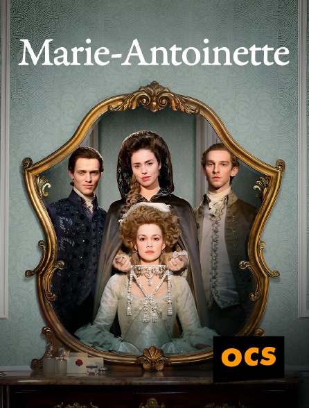 OCS - Marie-Antoinette