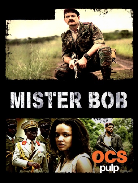OCS Pulp - Mister Bob