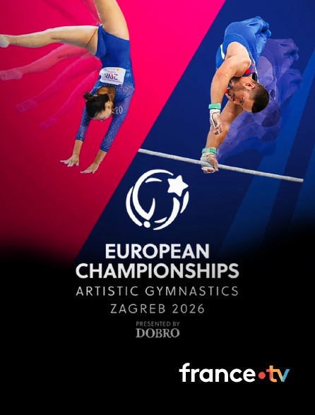 france.tv - Championnats d'Europe de gymnastique artistique