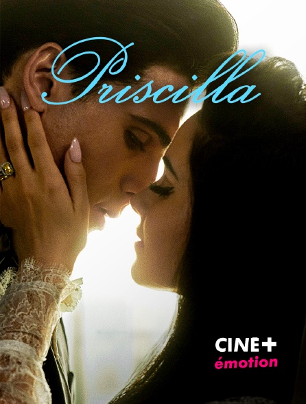 CINE+ Emotion - Priscilla