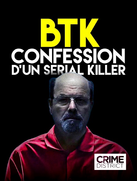 Crime District - BTK: confession d'un serial killer