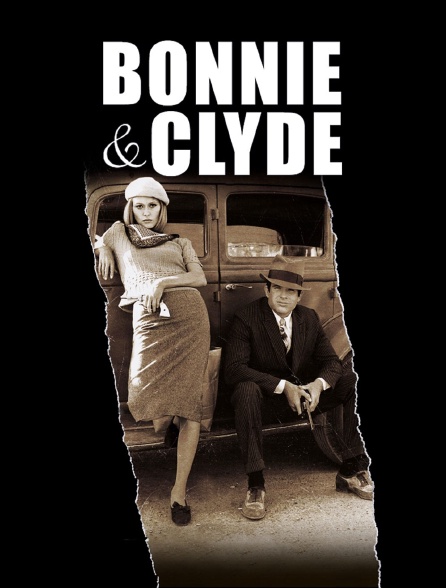 Bonnie and Clyde