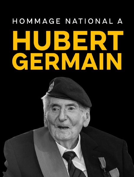 Hommage à Hubert Germain