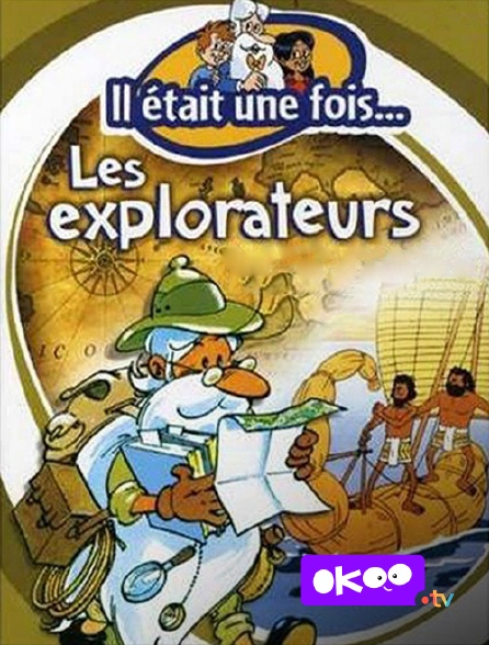 Okoo - Il était une fois... les explorateurs