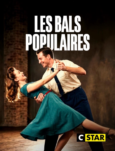 CSTAR - Les bals populaires