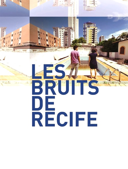 Les bruits de Recife