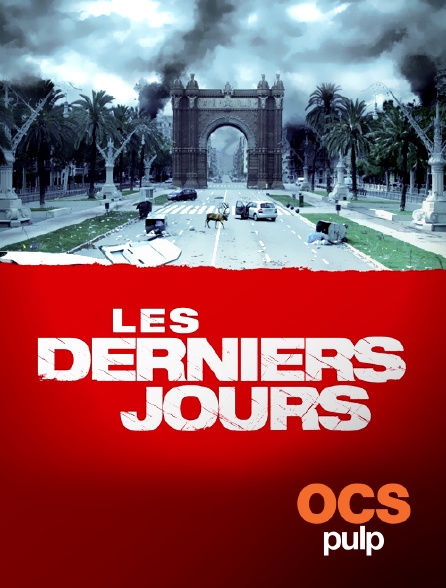 OCS Pulp - Les derniers jours