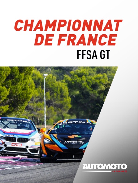 Automoto - Grand Tourisme : Championnat de France FFSA GT