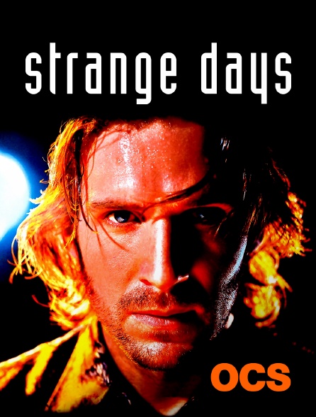 OCS - Strange Days