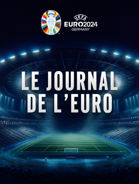 Le journal de l'Euro