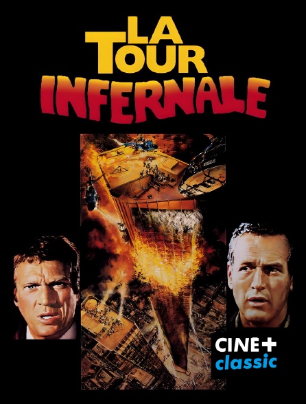 CINE+ Classic - La tour infernale en replay