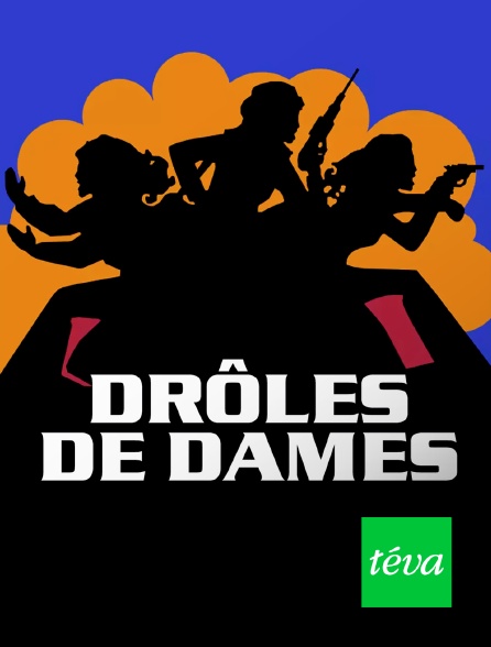 Téva - Drôles De Dames