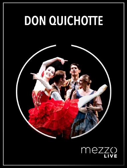 Mezzo Live HD - Don Quichotte