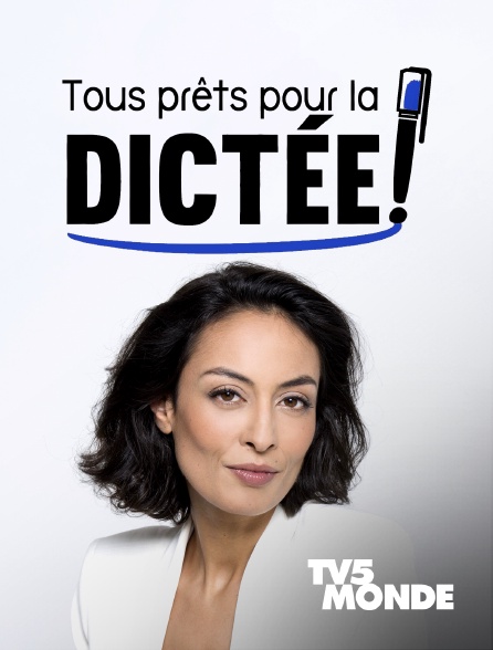 TV5MONDE - Tous prêts pour la dictée !