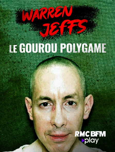 RMC BFM Play - La face cachée de Warren Jeffs : le gourou polygame