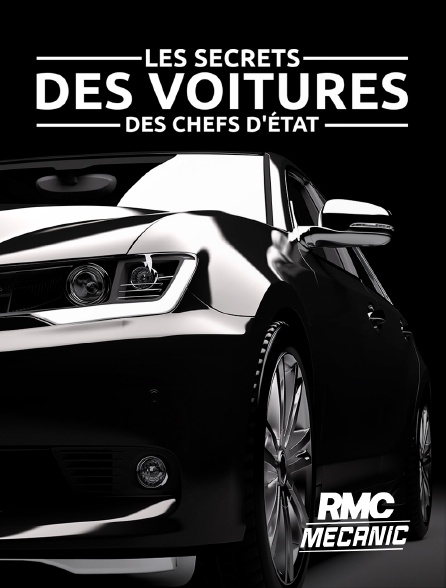 RMC Mécanic - Les secrets des voitures des chefs d'Etat