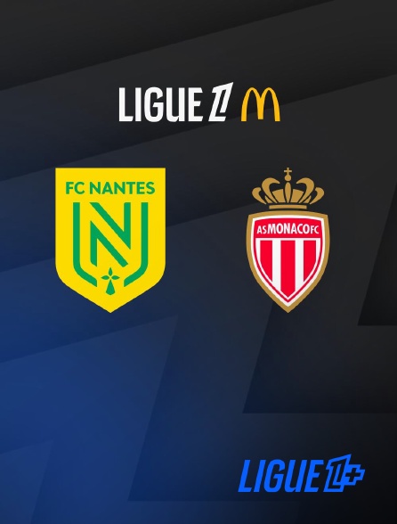 Match Nantes / Monaco en streaming