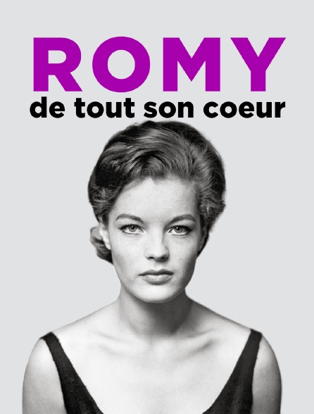 Romy, de tout son coeur