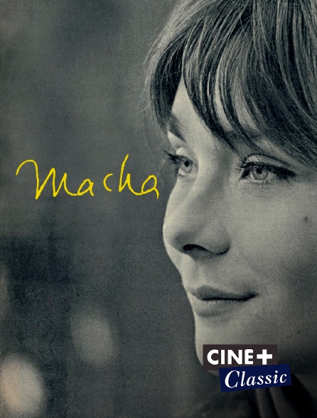 Ciné+ Classic - Macha