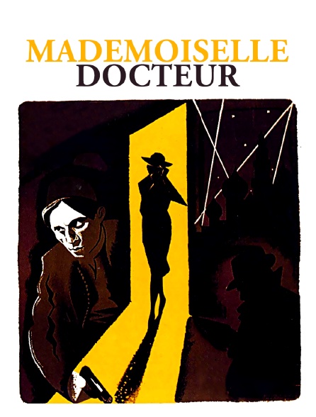 Mademoiselle Docteur