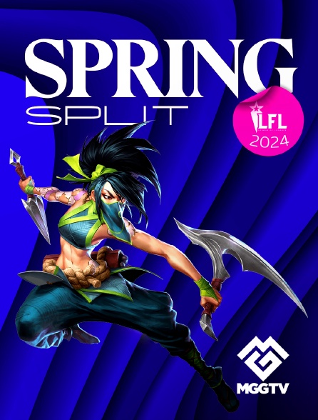 MGG TV - LFL 2024 : SPRING SPLIT