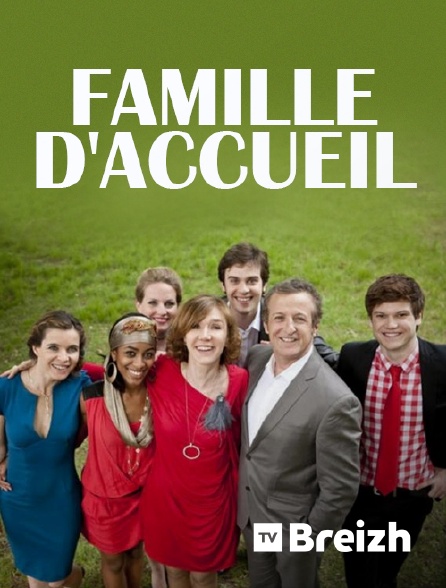 Famille D Accueil En Streaming Sur Tvbreizh Molotov Tv