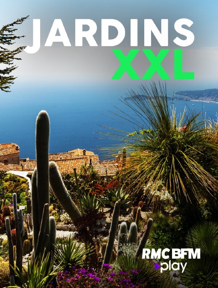 RMC BFM Play - Jardins XXL