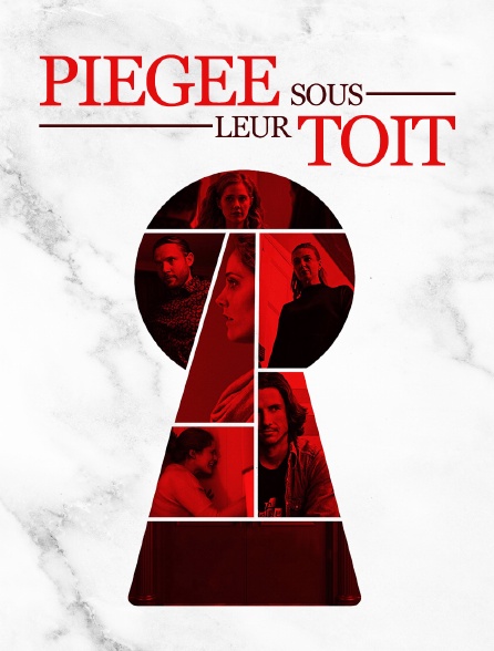 Piégée sous leur toit