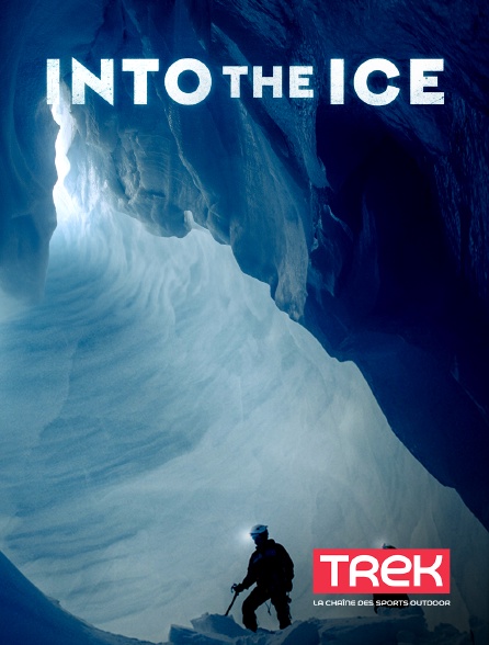Trek - Into the Ice