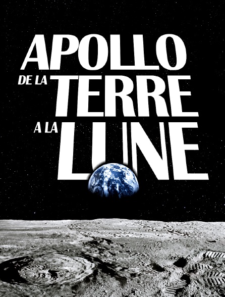 Apollo : de la Terre à la lune