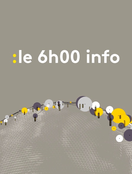 Le 6h info