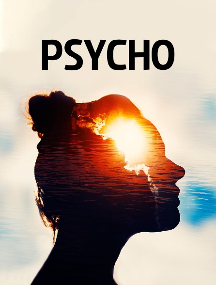 Psycho