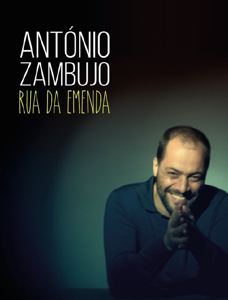 António Zambujo : Rua da Emenda