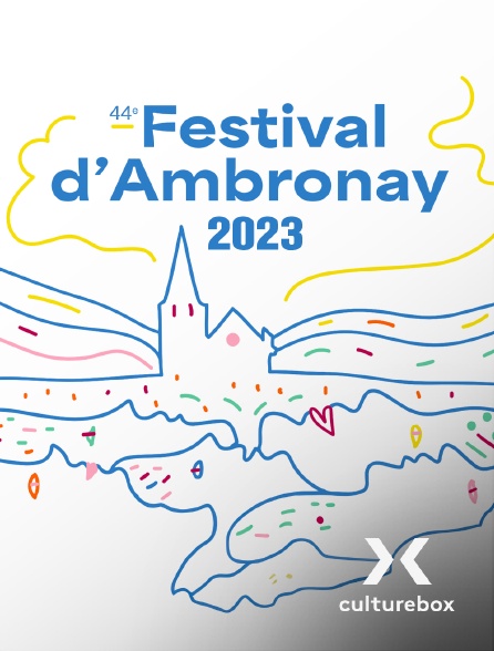 Culturebox - Festival d'Ambronay 2023
