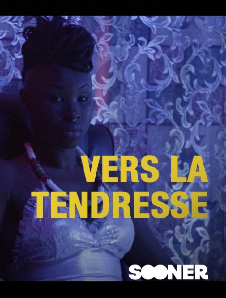 Sooner - Vers la tendresse