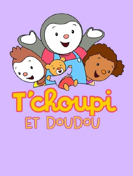 T'choupi et Doudou