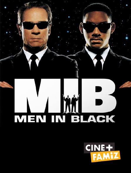 Ciné+ Famiz - Men in Black