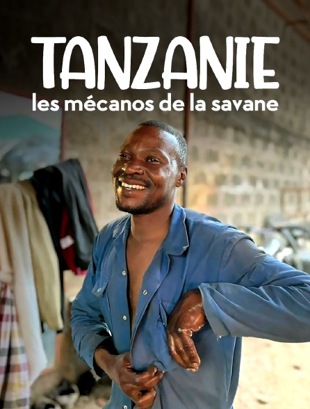 Tanzanie : Les mécanos de la savane