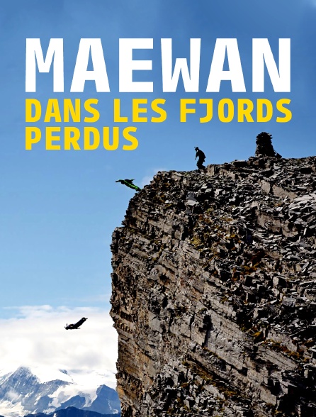Maewan, dans les fjords perdus