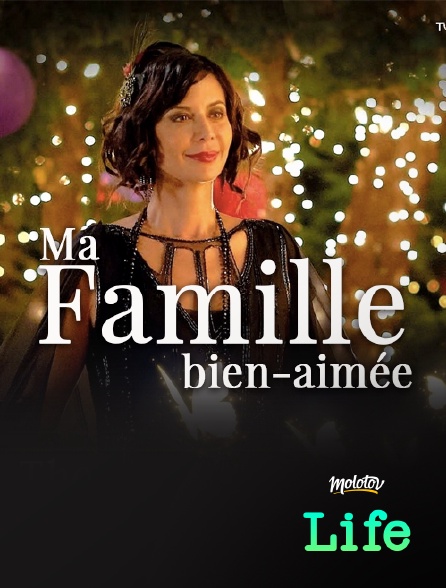 Molotov Channels Life - The Good Witch : Ma famille bien-aimée
