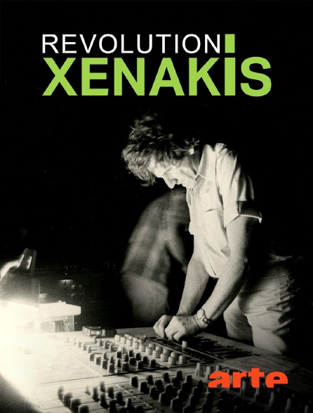 Arte - Xenakis révolution : le bâtisseur du son