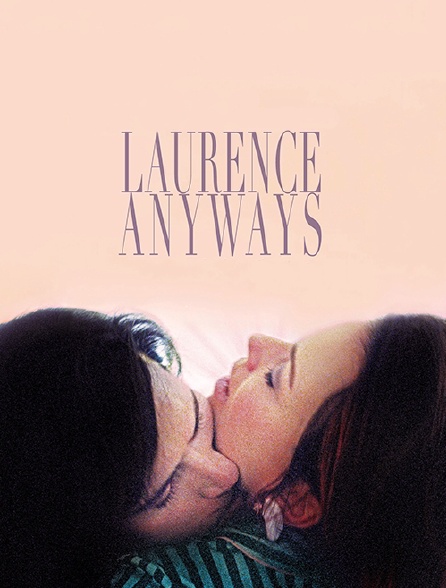 Laurence Anyways