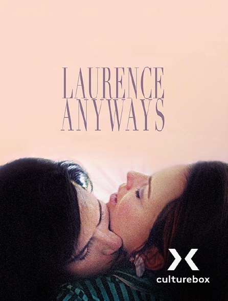 Culturebox - Laurence Anyways