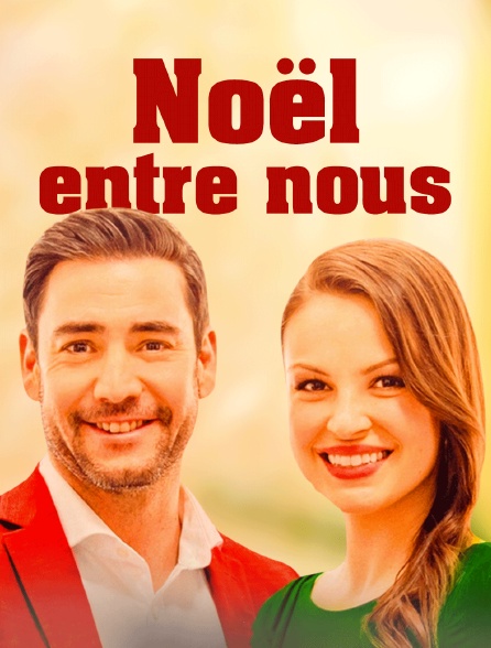 Noël entre nous