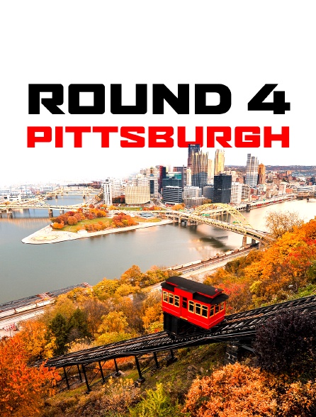 Round 4 Pittsburgh
