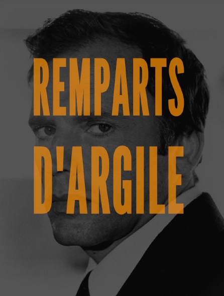 Remparts d'argile