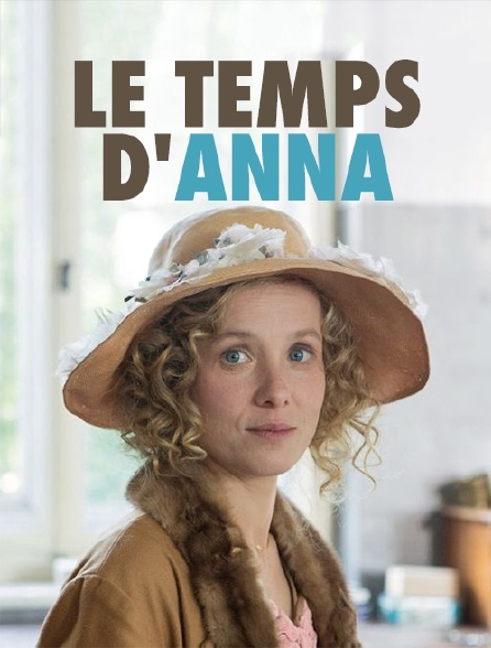 Le temps d'Anna