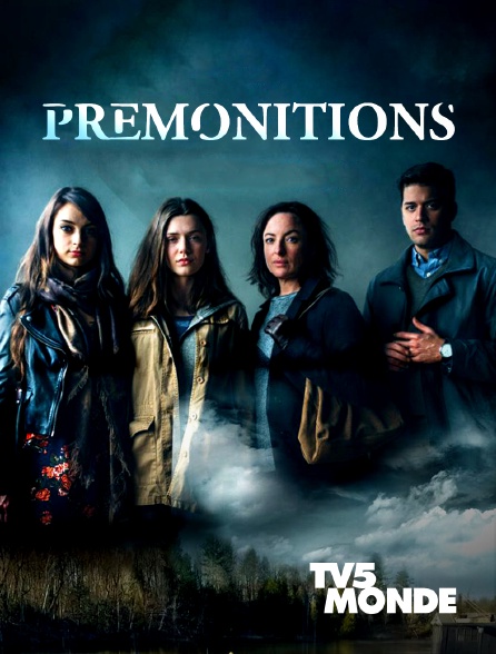 TV5MONDE - Prémonitions