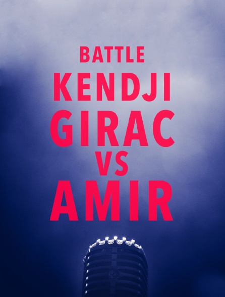 Battle Kendji Girac / Amir